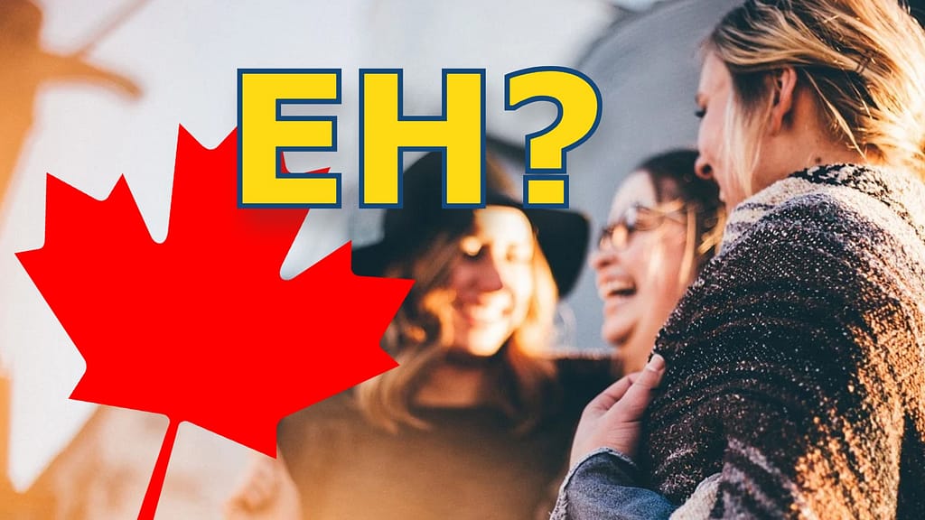 Why Canadian use "eh"?